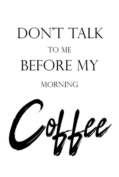 Morning Coffee Poster